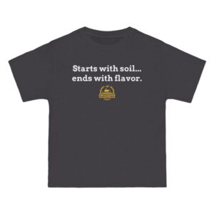 Bradshaw Family Farms - "Starts with Soil...Ends with Flavor" T-Shirt (Grass Farmer Item)